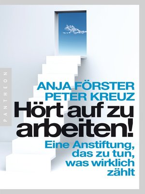 cover image of Hört auf zu arbeiten!
